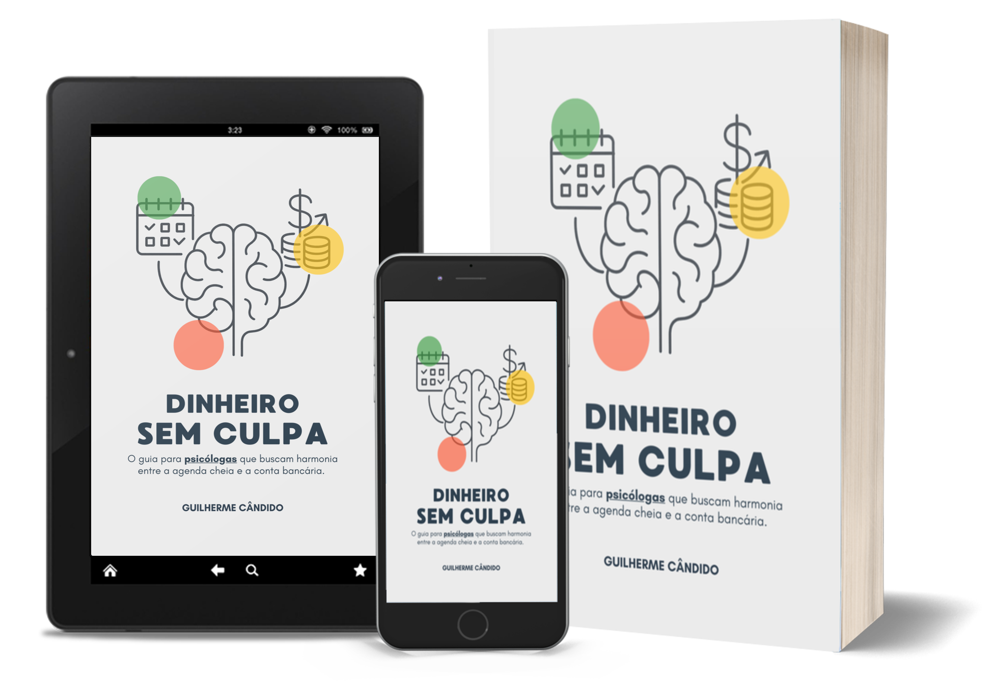 Mockup do ebook Dinheiro sem Culpa em tablet, smartphone e livro físico